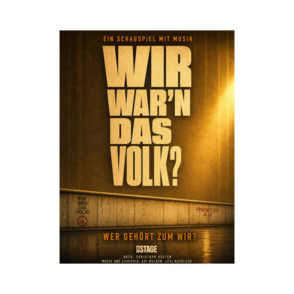 „WIR WAR’N DAS VOLK?“